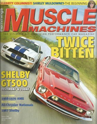 HEMMINGS MUSCLE MACHINES 2007 JAN - AMX, COBRAS, 300J